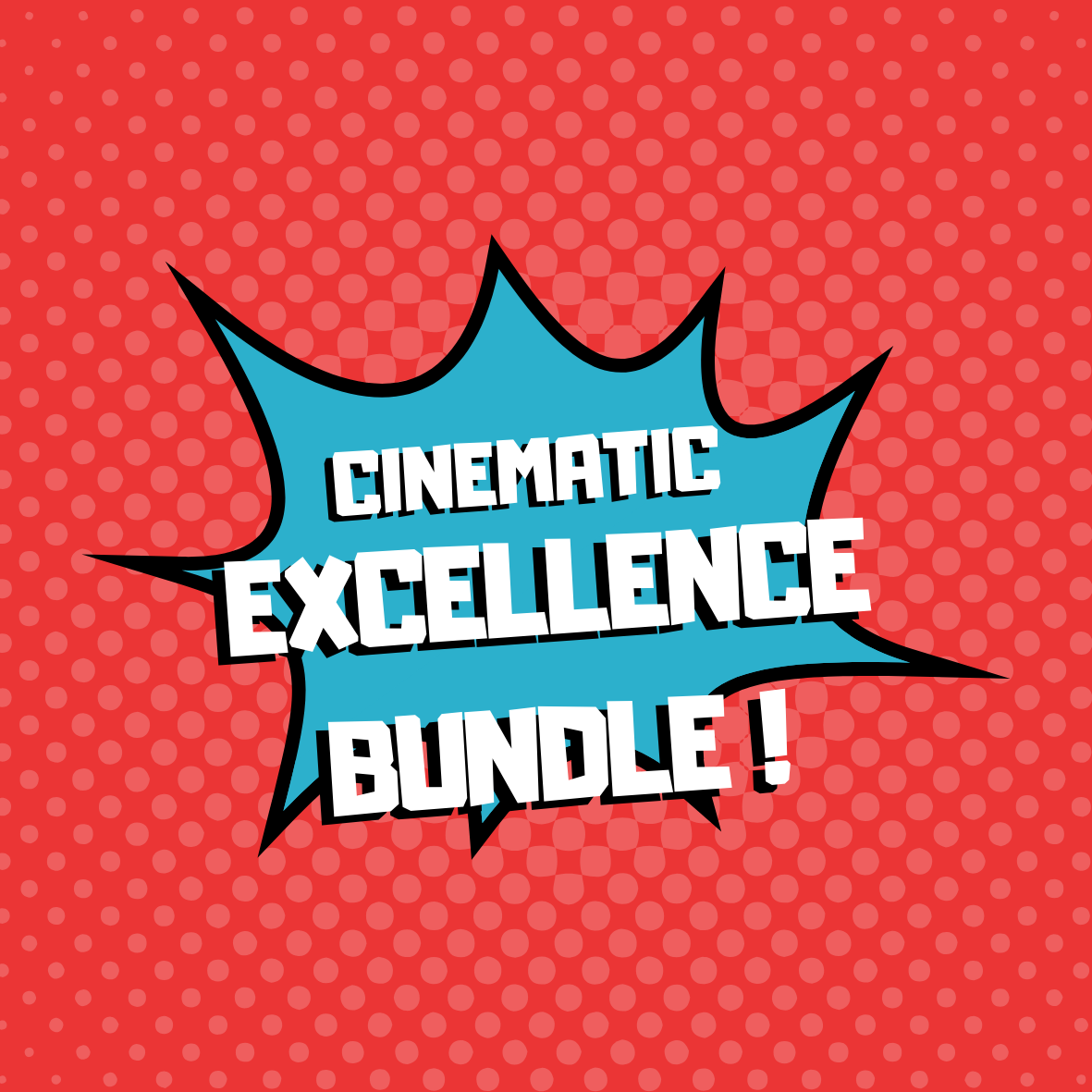 Cinematic Excellence Bundle